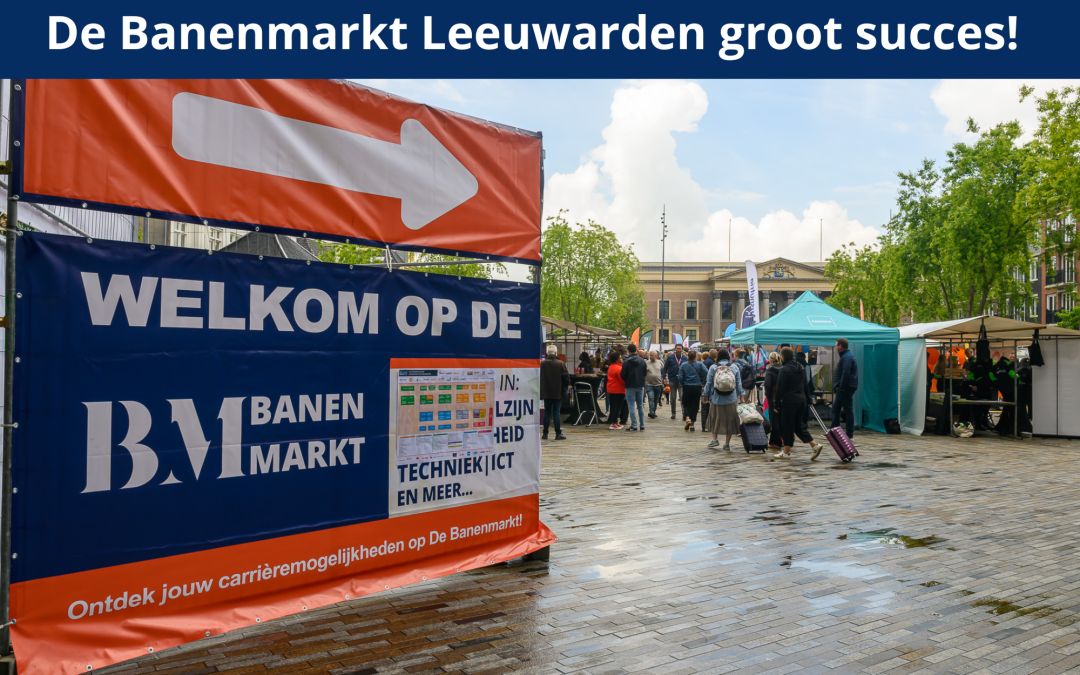 Groot succes voor De Banenmarkt Leeuwarden op 5 juni: 1500 bezoekers op het Wilhelminaplein