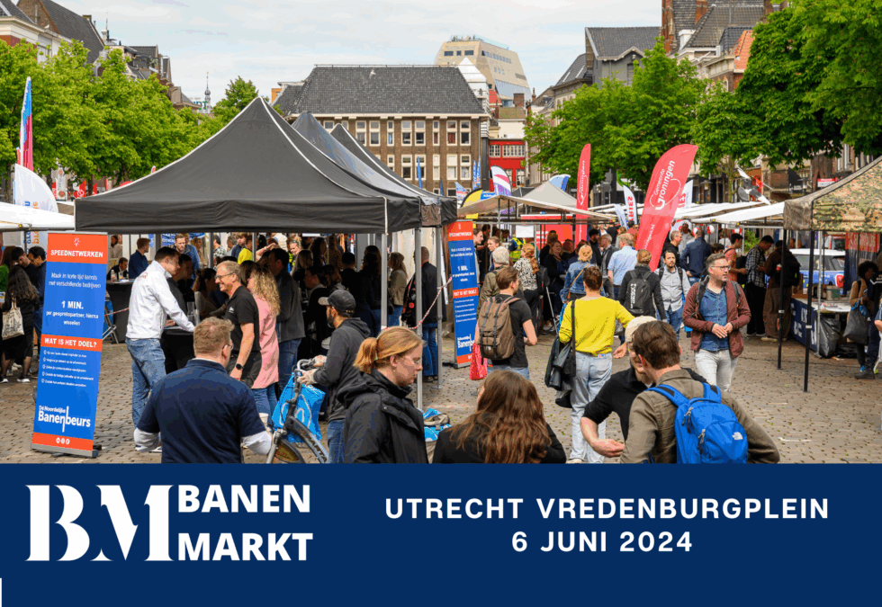 Banenmarkt in Utrecht op 6 juni 2024: Ontdek kansen met 50 bedrijven!