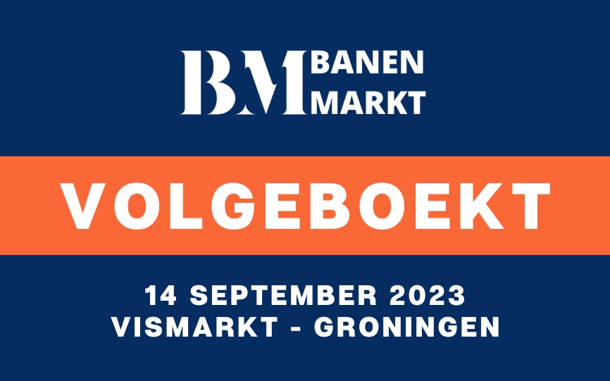Nieuwsupdate: Banenmarkt Groningen 14 september 2023 – volgeboekt met kansen